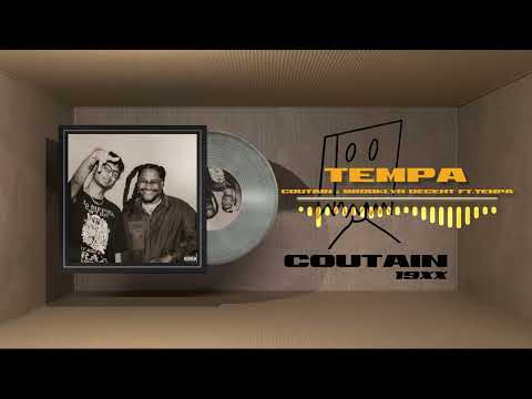 Coutain, Brooklyn Decent ft. Tempa - Tempa  | G SYDE TAPE EP PT.3 [2022]