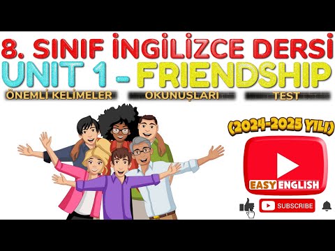 8. SINIF İNGİLİZCE DERSİ 1. ÜNİTE [ÖNEMLİ KELİMELER & ANLAMLARI] [OKUNUŞLARI]  [TEST] (2024-2025)