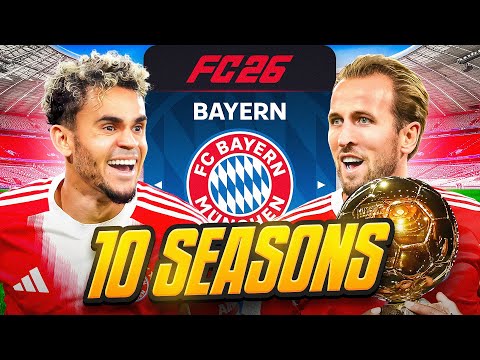 I Takeover Bayern Munich for 10 Seasons...