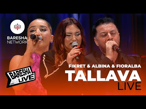 Fikret Dauti & Albina Burrniku & Fioralba Syla - TALLAVA | LIVE