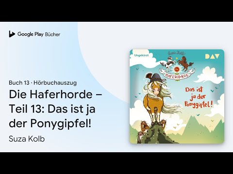 "The Oat Horde – Part 13: That's the…" by Suza Kolb · Audiobook excerpt