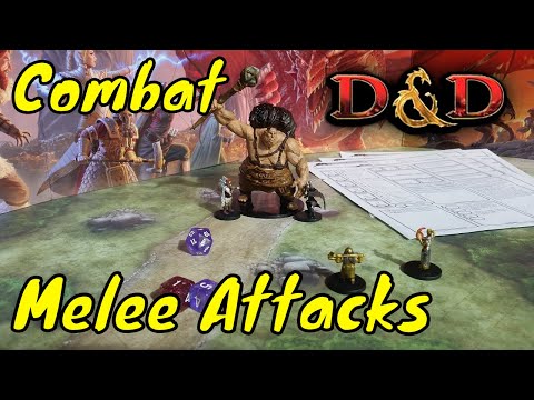 D&D (5e): Melee Weapon Attacks