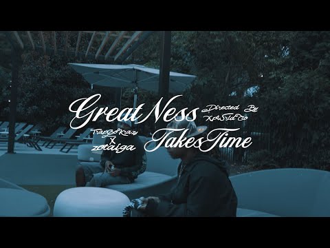 TrapGoKrazy x Zotaiga - Greatness Takes Time (Official Music Video) dir. @xpwrldco