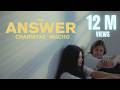 THE ANSWER ChanMyae MgCho OFFICIAL MUSIC VIDEO