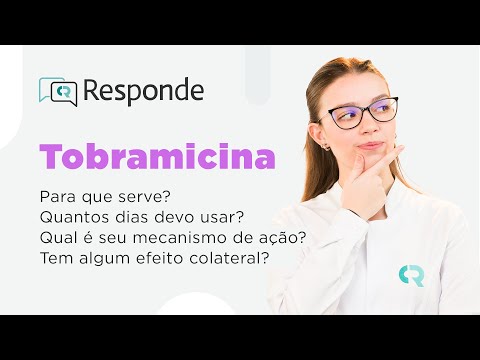 Vídeo: Tobramicina: para que serve e como usar