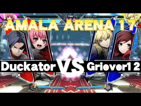 [Amala Arena 17 BBTAG] Griever12 (Aegis/Ruby) vs Duckator (Heart/Akatsuki)