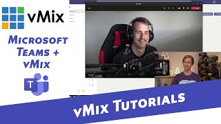 Using Microsoft Teams video calls in your live video production with N