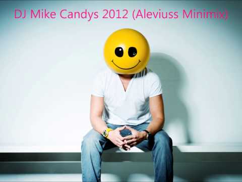 Mike Candys Dance Music 2012 (Aleviuss Minimix)