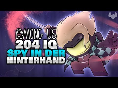 204 IQ HINTERHAND VERLOREN 😱 - ♠ Among Us ♠