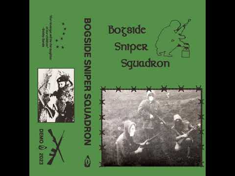 Bogside Sniper Squadron - Demo 2023 (Full Demo) [Black/Death Metal]