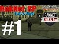 RakNet RP [Let's Play] - Рядовой Полиции 
