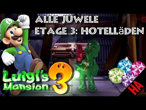 FUNDORT ALLER JUWELEN - ETAGE 3 - HOTELLÄDEN 👻 LUIGIS MANSION 3