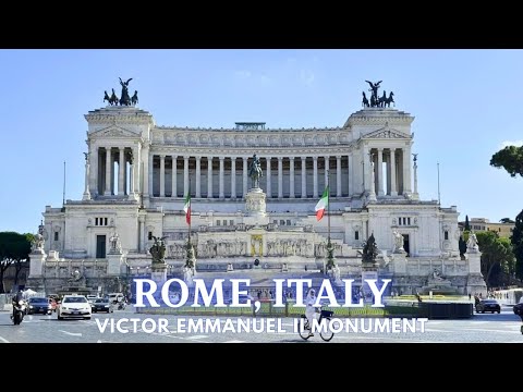 [4K] Rome, Italy: Victor Emmanuel II Monument -- Walking Tour with Great Views of Rome