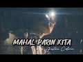 Mahal Parin Kita - Cover by Justine Calucin
