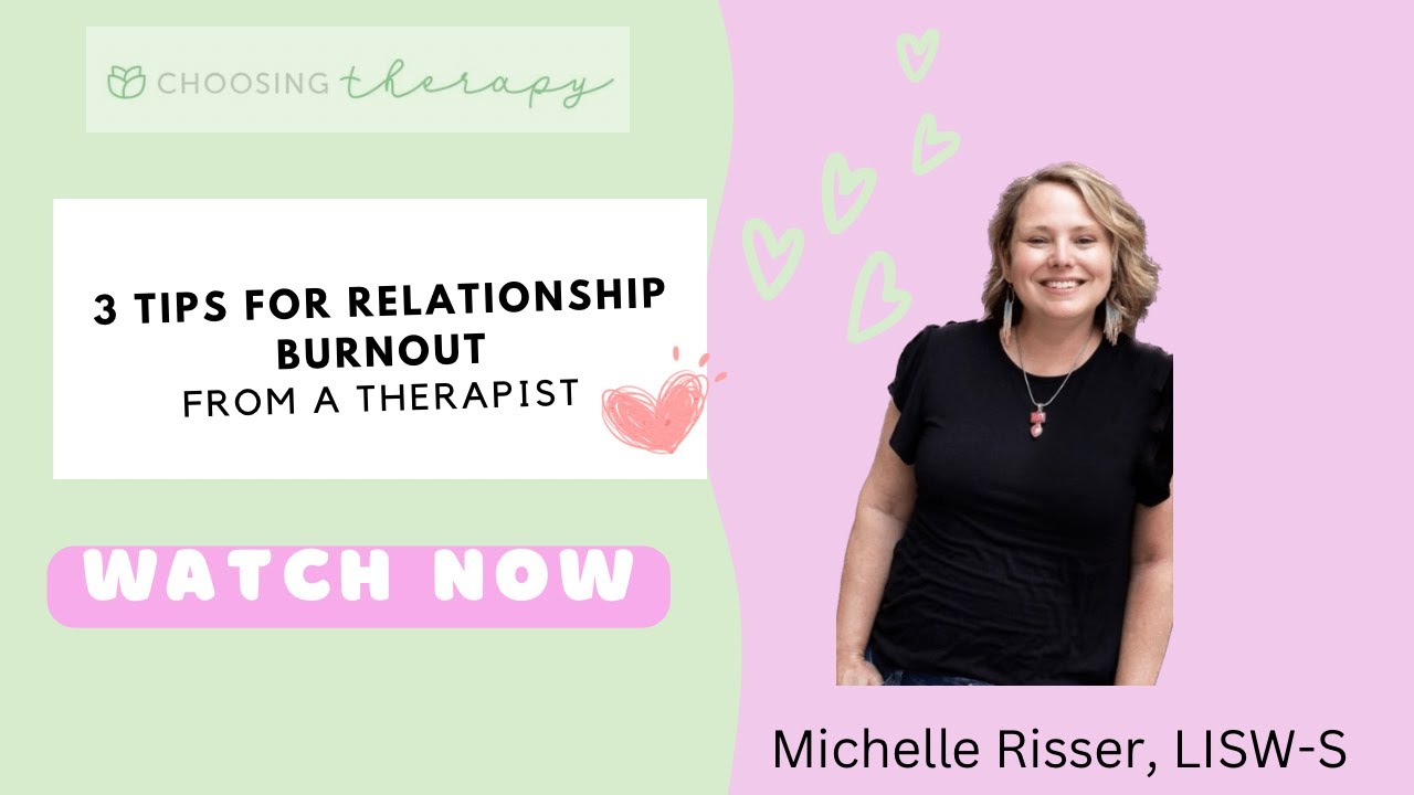3 Tips for Relationship Burnout- from a Therapist