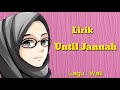 Until Jannah Lirik Wali