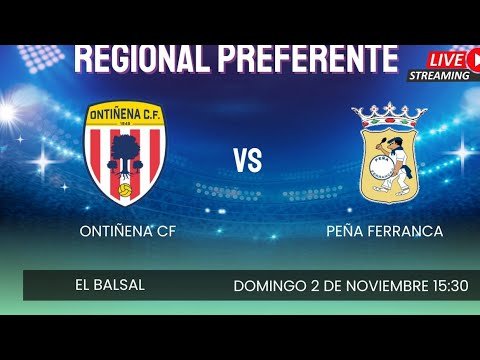 ONTIÑENA CF - PEÑA FERRANCA