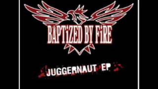 Baptized By Fire - Live Fast