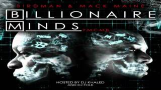 Birdman   Mack Maine - Everything I Do feat. Lil Wayne (+ lyrics)(HOT)