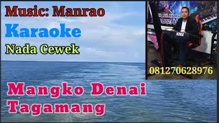 Download lagu Mangko Denai Tagamang#Karaoke Nada Cewek mp3