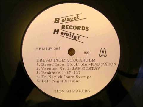 Dread inom Stockholm version Nr. 2 - Jah Gustav & Zion Steppers