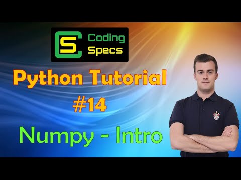 Python Tutorial 14 Numpy Intro