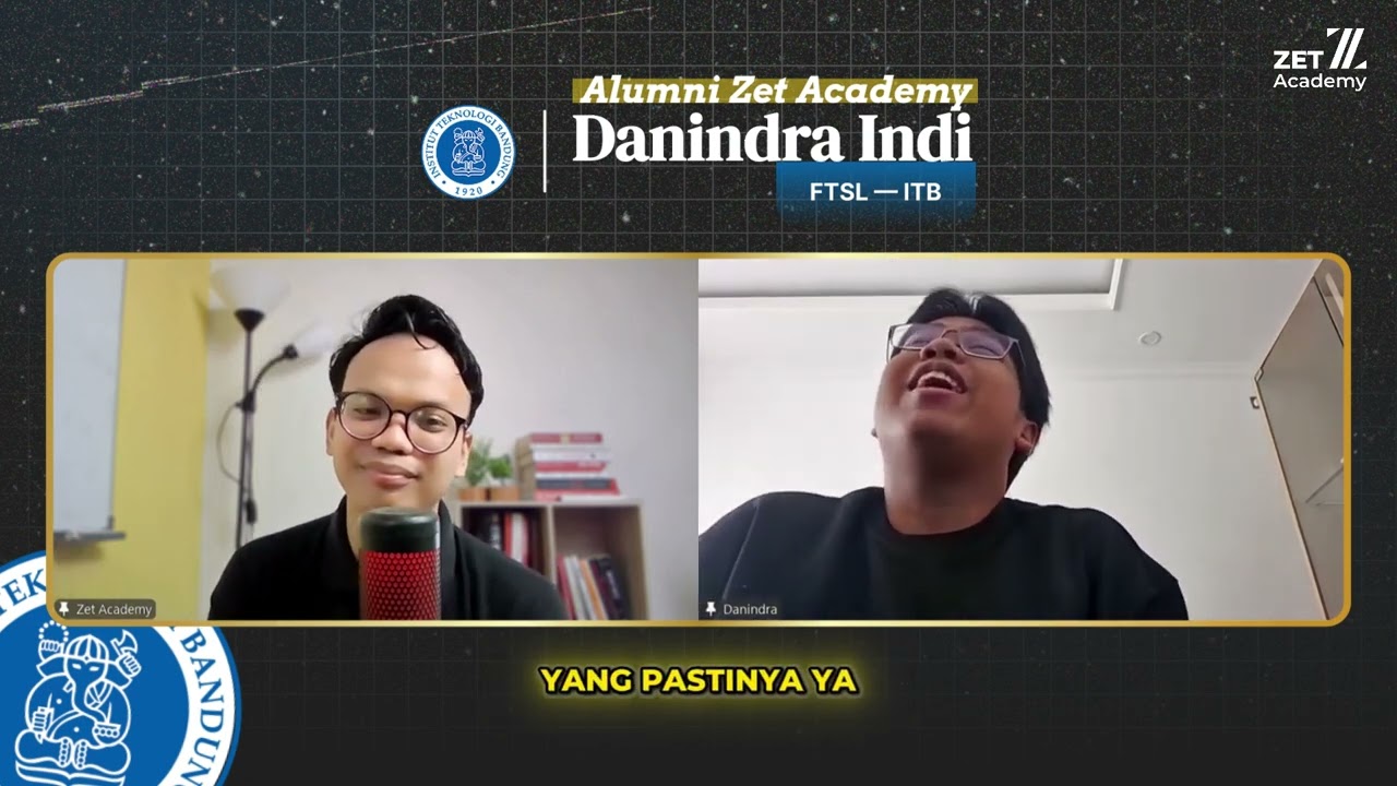 Danindra Indi – Alumni Zet Academy, lolos ITB FTSL