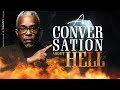 A Conversation About Hell