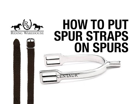 How to Put Spur Straps on Your Spurs