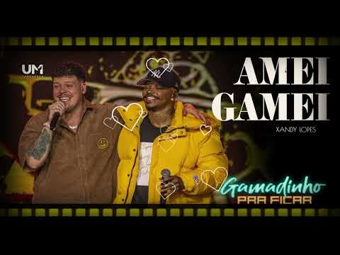 GAMADINHO PART. FERRUGEM   | AMEI GAMEI ➠ LANÇAMENTO 2023 💎