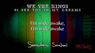 song for crush | We The Kings |See You In My Dreams |Lyric Video