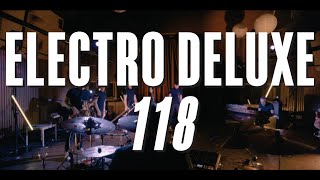 Electro Deluxe - Apollo Live Sessions - Ep.02 "118"