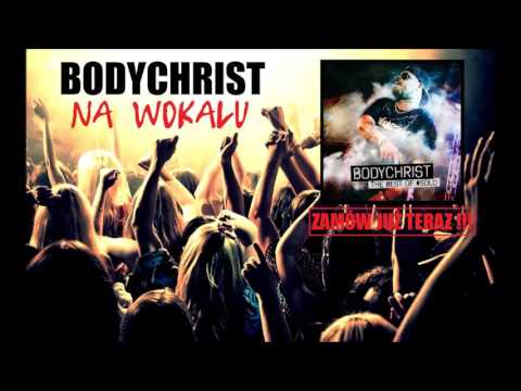 BODYCHRIST - NA WOKALU (Official Audio 2016)