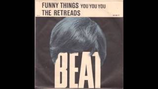 The Retreads - Funny Things