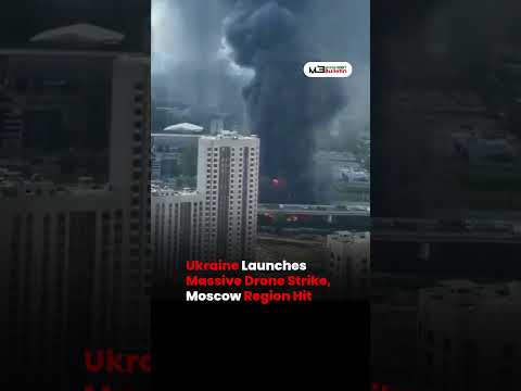 Ukraine Launches Massive Drone Strike, Moscow Region Reportedly Targeted