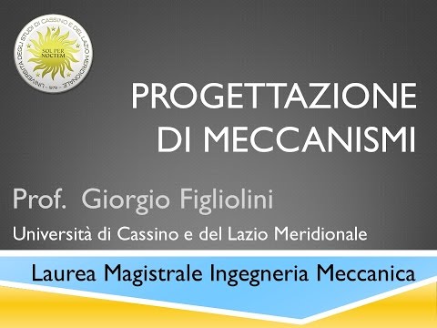 Progettazione Meccanismi  Lezione 25