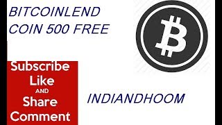 bitcoinlend (Coin) token free 500 minimum