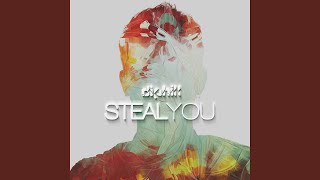 Steal You