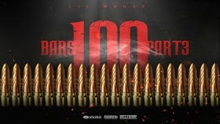 Lil Mouse aka Mouse Myers - 100 Bars Part 3