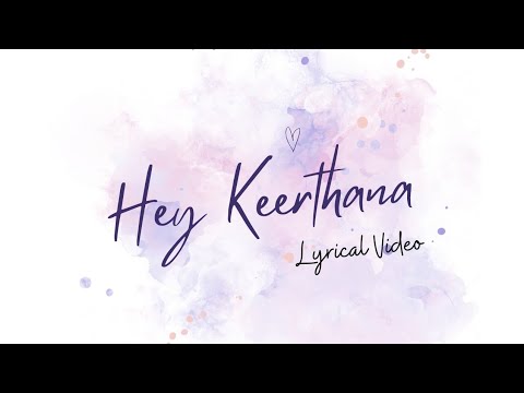 Solo Surya - Hey Keerthana (Lyric Video)