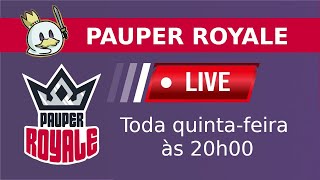 Pauper | Pauper Royale 281 - 05/03/2026