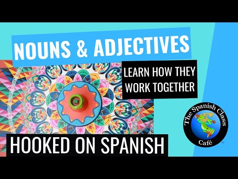 Spanish Nouns & Adjectives // Lesson 3