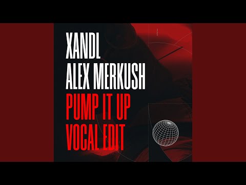 Pump It Up (Vocal Radio Edit)