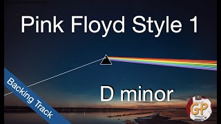 Video thumbnail of "Pink Floyd Style 1 Backing Track D minor bpm70"