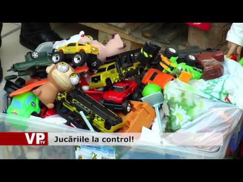Jucăriile la control!