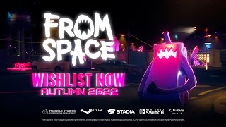 Watch and explore about From Space