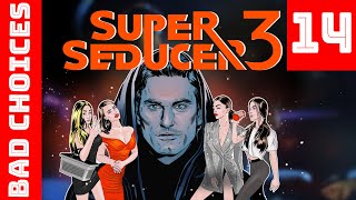 Super Seducer 3 Gameplay Part 14 - Wrong/Bad/Rude/Stupid Choices (How Not To Flirt With Girls)