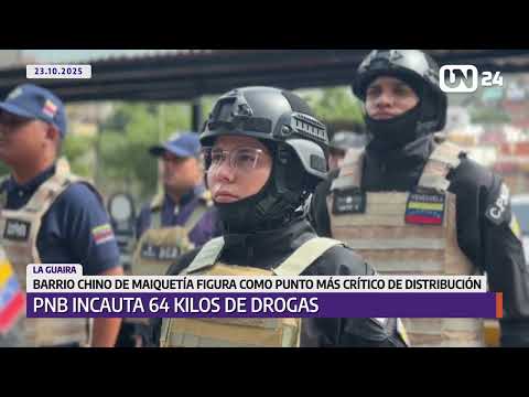 The National Police seizes 64 kilos of drugs in La Guaira.