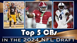 Top 5 Cornerbacks in the 2024 NFL Draft I ELITE Prospects at the TOP