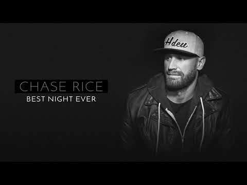 Chase Rice - Best Night Ever (Official Audio)